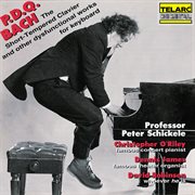 Pdq bach: the short-tempered clavier and other dysfunctional works for keyboard cover image