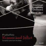 Prokofiev: romeo and juliet – complete suites from the ballet cover image