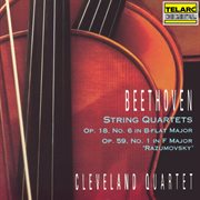 Beethoven: string quartet no. 6 in b-flat major, op. 18 no. 6 & string quartet no. 7 in f major, cover image