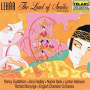 Lehár: the land of smiles (sung in english) cover image