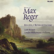 Music of max reger: reger & romanticism cover image