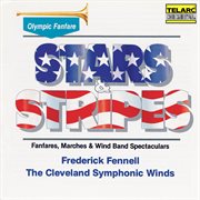 Stars & stripes: fanfares, marches & wind band spectaculars cover image