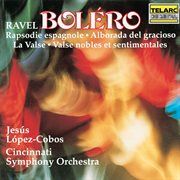Ravel: boléro, la valse & other works cover image
