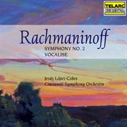 Rachmaninoff: symphony no. 2 in e minor, op. 27 & vocalise, op. 34 no. 14 cover image