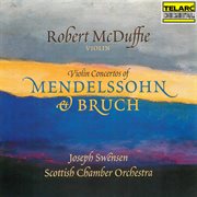 Violin concertos of Mendelssohn & Bruch cover image