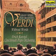 Verdi without words : grand opera for orchestra cover image