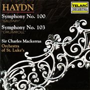 Haydn: symphonies nos. 100 "military" & 103 "drumroll" cover image