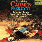 Bizet: suites from carmen - grieg: suites from peer gynt cover image