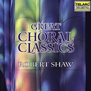 Great choral classics cover image