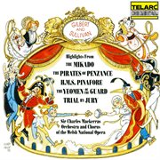 Gilbert & sullivan: highlights from the mikado, the pirates of penzance, h.m.s pinafore, the yeom cover image