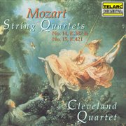Mozart: string quartets nos. 14, k. 387 & 15, k. 421 cover image