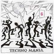 Techno mania cover image