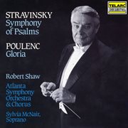 Stravinsky: symphony of psalms - poulenc: gloria, fp 177 cover image