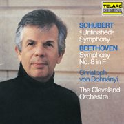 Schubert: symphony no. 8 in b minor, d. 759 "unfinished" - beethoven: symphony no. 8 in f major, cover image