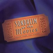 Sondheim at the movies : songs from the screen cover image