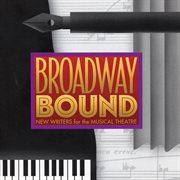 Broadway bound cover image