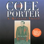 Cole porter: a musical toast [live at the luckman theatre, los angeles, ca / march 1997] : a musical toast cover image
