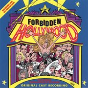 Forbidden Hollywood [Original Cast Recording] cover image