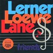 Lerner, Loewe, Lane & Friends cover image