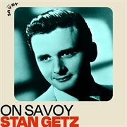 On savoy: stan getz cover image
