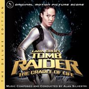 Lara croft: tomb raider - cradle of life [original motion picture score (deluxe edition)] cover image