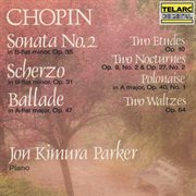 Chopin: piano works : Scherzo ; Ballade ; Two etudes ; Two nocturnes ; Polonaise ; Two waltzes cover image