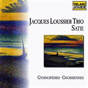 Satie: gymnopédies & gnossiennes cover image