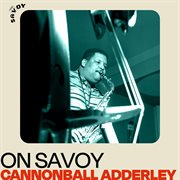 On savoy: cannonball adderley cover image