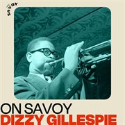 On savoy: dizzy gillespie cover image
