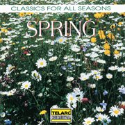 Classics for all seasons: spring cover image