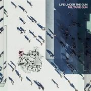 Life Under The Gun cover image