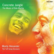 Concrete jungle : the music of Bob Marley cover image