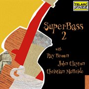 Superbass 2 [live at the blue note, new york city, ny / december 15-17, 2000] cover image
