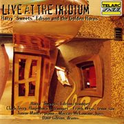 Live at the iridium [new york city, ny / april 10-11, 1997] : 11, 1997] cover image