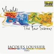 Vivaldi: the four seasons : The Four Seasons cover image