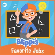 Blippi's favorite jobs cover image