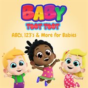 Abcs, 123s and more for babies cover image