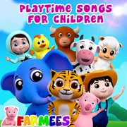 Playtime songs for children cover image