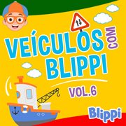 Veículos com blippi, vol 6 cover image