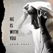 He is with you cover image