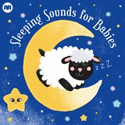 Sleeping sounds for babies cover image
