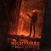 Nightmare on rezz street 2 mix cover image