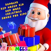 Rudolph red nosed-kid and more christmas songs for kids cover image