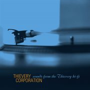 Sounds from the Thievery hi-fi cover image