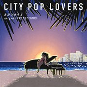 City pop lovers cover image