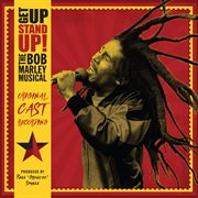 Get up stand up! the bob marley musical cover image