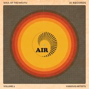 Soul Of The Kikuyu [Vol. 2]