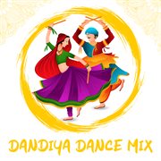 Dandiya dance mix cover image