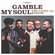 Gamble my soul cover image