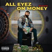 All Eyez On Money cover image